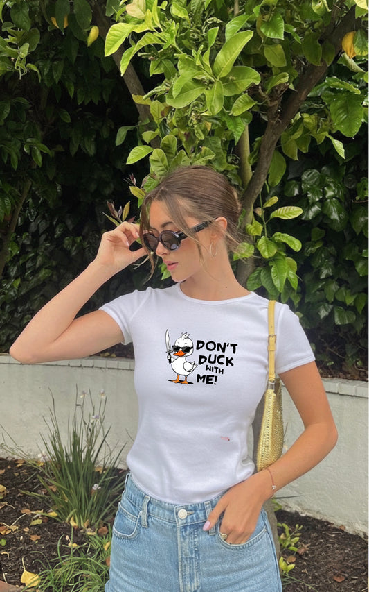 Don't Duck with Me Graphic Print - Women White Regular T-Shirt